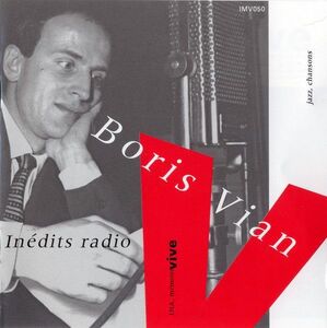 仏CD Boris Vian Inedits Radio; Boris Vian IMV050 INA /00110