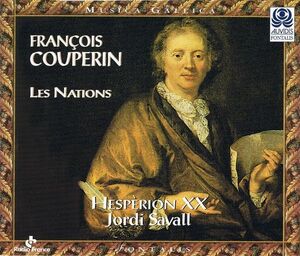 仏2discs CD Couperin F. クープラン Les Nations: Hesperion Xx / Savall ES7700 Auvidis Fontalis /00220