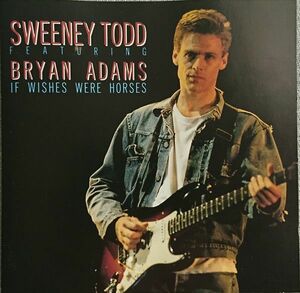 仏CD Sweeney Todd, Bryan Adams If Wishes Were Horses RRCD154 Receiver Records Limited /00110