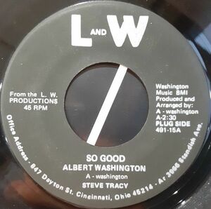 米7 Albert Washington So Good / Before The Sun Goes Down 49115 L & W Records /00080