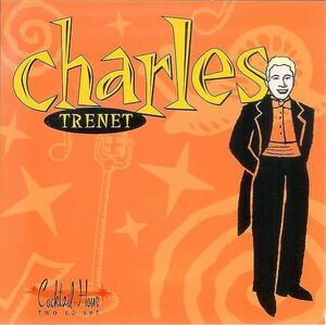 米2discs CD Charles Trenet Cocktail Hour: Charles Trenet CRG218022 Columbia River Entertainment Group /00220