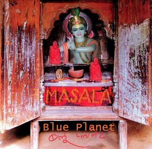 CD Blue Planet Masala AZCD0002 aZuen Records /00110