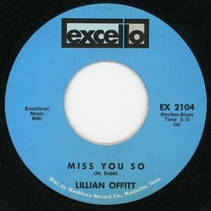 米7 Lillian Offitt Miss You So / If You Only Knew EX2104 Excello /00080