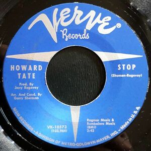 米7 Howard Tate Stop / Shoot 'Em All Down VK10573 Verve Records /00080