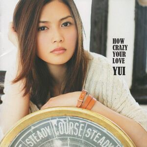 CD YUI How Crazy Your Love SRCL7772 gr8! records 未開封 /00110