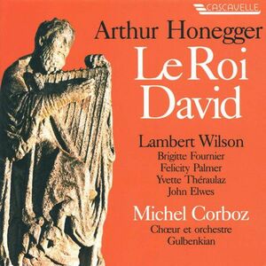 スイスCD Coboz; Gulbenkian Choir & Orch Honegger: Le Roi David VEL1017 Cascavelle /00110