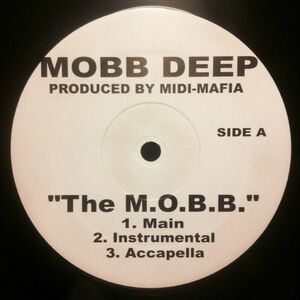 米12 Mobb Deep / Nas The M.O.B.B. / Last Real Nigga MIDIMAFIAPROMO01 Midi Mafia /00250