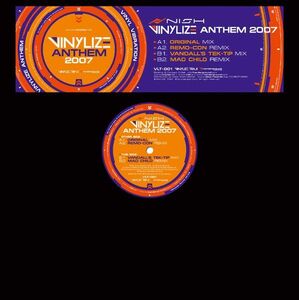 12 Nish Vinylize Anthem 2007 VLT001 Vinylize Trax /00250