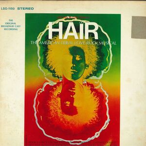 米LP Various Hair - The American Tribal Love-Rock Musical (The Original Broadway Cast Recording) LSO1150 RCA VICTOR /00260