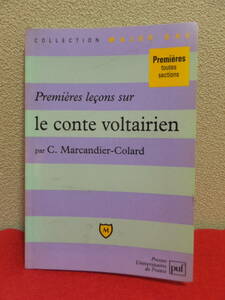  French voru tail Premires leons sur le conte voltairien / C. Marcandier-Colard (Auteur) Jean Goldzink (Prface) used 