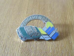  old pin badge :PEUGEOT 106 Peugeot car pin z#Y02