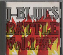 ★J-BLUES BATTLE VOL.1｜近藤房之助 STORMY 春名俊希 川島だりあ 倉田冬樹 千葉恭司 団篤史 稲葉浩志｜BLCZ-0301｜1996/01/20_画像1