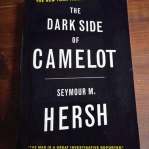 THE DARK SIDE OF CAMELOT〈ケネディ元大統領の一生〉