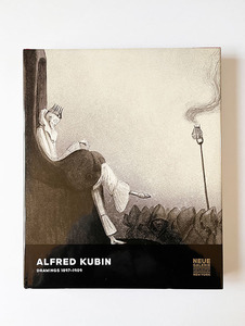 Alfred Kubin Drawings 1897-1910 アルフレート・クービン画集