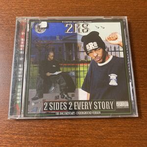 2RS/2 Sides 2 Every Story (The Documentary - Underground Version gangsta g-rap