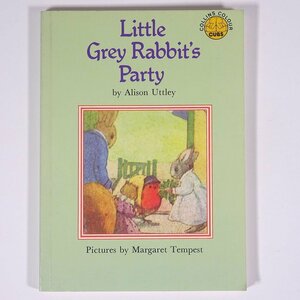【英語洋書】 Little Grey Rabbit’s Party リトル・グレイ・ラビットのパーティ アリソン・アトリー著 小冊子 絵本 子供本 児童書