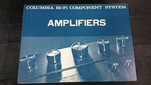 【昭和レトロ】『COLUMBIA(コロムビア) AMPLIFIERS(アンプ）総合カタログ』1971年頃/PMA-350/PMA-300/POA-200/MAS-160/10MT-10/TU-300