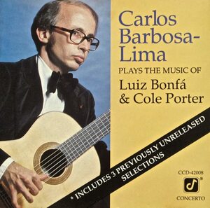 貴重廃盤 Carlos Barbosa-Lima Plays Bonfa & Porter　カルロス・バルボサ=リマ　