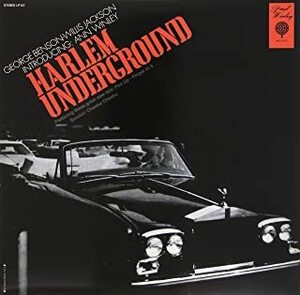 貴重廃盤 THE HARLEM UNDERGROUND BAND with GEORGE BENSON レア・グルーヴ 永遠不滅の定番ドラム・ブレイク Smokin Cheeba-Cheeba 収録