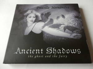 CD/バルセロナ-シンガーソングライター- プリシラ.ヘルナンデス/Priscilla Hernandez Ancient Shadows/The Willow's Lullaby:Priscilla