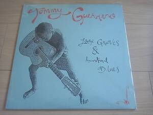 TOMMY GUERRERO masterpiece 1st LP[LOOSE GROOVES & BASTARD BLUES]