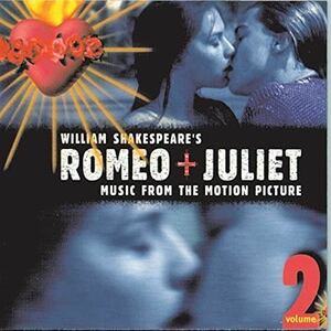 William Shakespeare's Romeo + Juliet Volume 2 Craig Armstrong ガービッジ 輸入盤CD