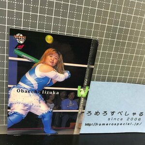 同梱OK◇2001年BBM♯308おばっち飯塚/Obacchi Iizuka/JDスター/J'd/吉本女子プロレス【プロレスカード】LLPW