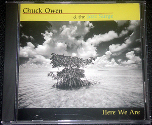 チャック・オーエン Chuck Owen & the Jazz Surge / Here We Are ビッグバンド