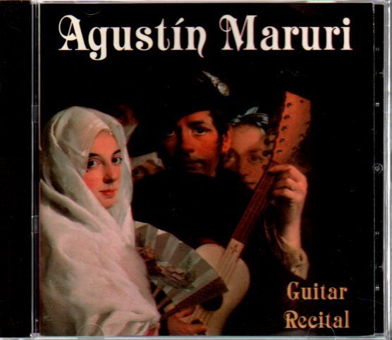 アグスティン・マルリ/Agustin Maruri「Guitar Recital / FALCKENHAGEN, SOR, TORROBA, PONCE, TEDESCO, MARSHALL」クラシックギター