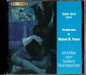 サンテ・トゥルジ/Sante Tursi「The Guitar Music By Manuel M.Ponce」クラシックギター