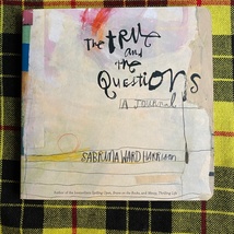 【洋書】Sabrina Ward Harrison / The True and the Questions: A Journal _画像1