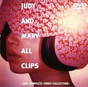 ＪＵＤＹ　ＡＮＤ　ＭＡＲＹ　ＡＬＬ　ＣＬＩＰＳ　－ＪＡＭ　ＣＯＭＰＬＥＴＥ　ＶＩＤＥＯ　ＣＯＬＬＥＣＴＩＯＮ－／ＪＵＤＹ　ＡＮＤ　