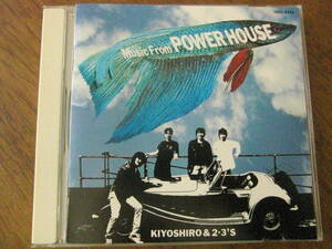 忌野清志郎 & ２・３' S/Music From POWER HOUSE