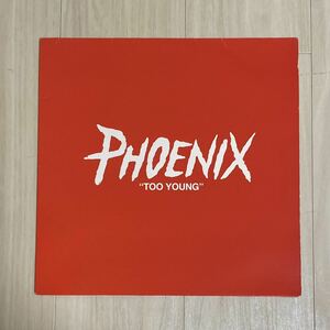 PHOENIX「Too Young」12inch■フェニックス12インチシングルアナログレコード盤 フレンチギターポップバンド クラブヒット ダフトパンク