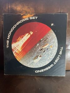 The Monochrome Set / The Lost Weekend LP 12inch レコード BYN 5