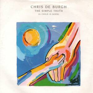 Chris De Burgh 「The Simple Truth/ The Spirit Of Man」英国盤EPレコード