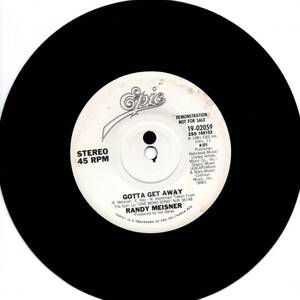 Randy Meisner 「Gotta Get Away」 プロモ用EPレコード (Eagles関連）