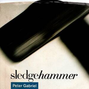 Peter Gabriel 「Sledgehammer/ Don't Break This Rhythm」米国盤EPレコード