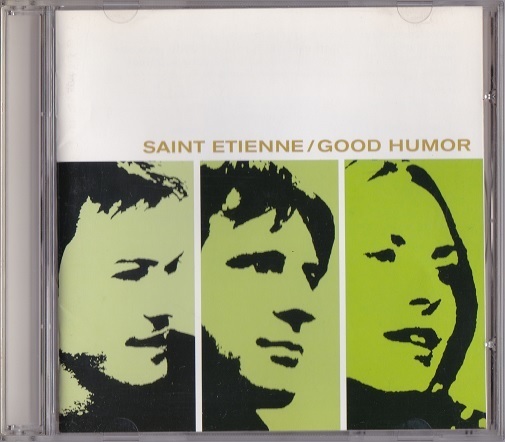 Saint Etienne / Good Humor (輸入盤CD) Creation Records セイント・エティエンヌ