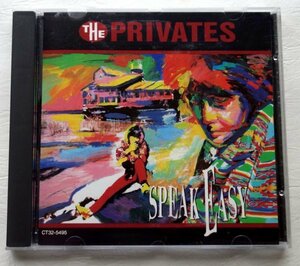 The PRIVATES / SPEAK EASY