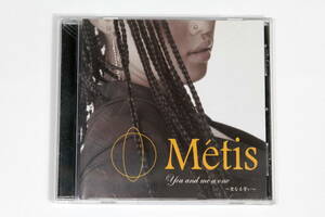 Metis メティス■CD【You and me a one 聖なる誓い】2003年発売■DJ KAORI REMIX