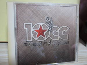 [E453] 10CC/ THE THINGS WE DO FOR LOVE