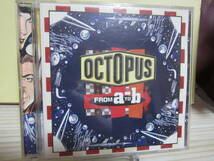 [E520] Octopus/ From a to B_画像1