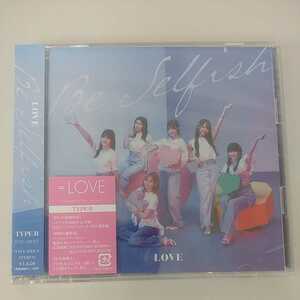 ＝LOVE イコラブ Be Selfish 初回限定盤 type-B 未再生品 応募券、生写真欠品 帯 シュリンク付 即決