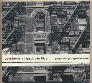 未開封CD●Gershwin:Rhapsody in Blue / Georges Rabol(piano),Jazzogene Orchestra 輸入盤