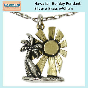 VASSER(バッサー)Hawaiian Holiday Pendant SilverxBrass(ハワイアンホリデイペンダントシルバーxブラス) w/Chain