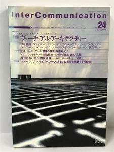  season .Inter Communication No.24 1998 special collection va- tea ru* architecture NTT publish 