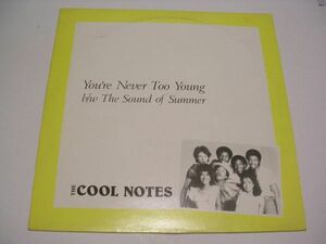 ●SOUL DANCE 12inch●COOL NOTES / YOU'RE NEVER TOO YOUNG