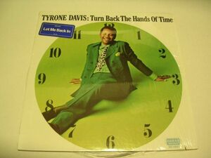 ●SOUL LP●TYRONE DAVIS / TURN BACK THE HANDS OF TIME