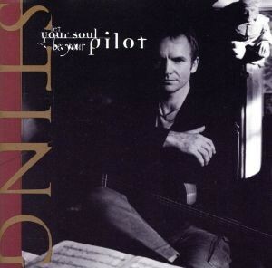 【輸入盤】Ｌｅｔ　Ｙｏｕｒ　Ｓｏｕｌ　Ｂｅ　Ｙｏｕｒ　Ｐｉｌｏｔ　＆／スティング